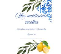 Mes meilleures recettes