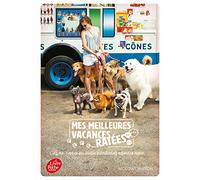 Mes meilleures vacances ratées