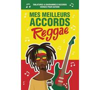 MES MEILLEURS ACCORDS REGGAE à la guitare. Carnet de tablatures & diagrammes d'accords vierges pour guitare: Pour guitaristes débutants, amateurs, ou ... 100 pages pour écrire vos futurs hits.