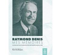 Mes Mémoires - Une Histoire Des Francos-Canadiens