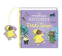 Mes merveilleuses histoires de petite taupe