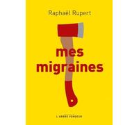 Mes migraines