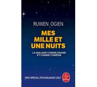 Mes mille et une nuits La maladie comme drame et comme comma - Ruwen Ogien - Lgf - Poche - Essai