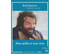 Mes mille et une vies - Bud Spencer - L'editeur A Part - broché - Autobiographie