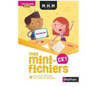 MHM – Mes mini-fichiers CE1 : Programme 2025 – Nathan
