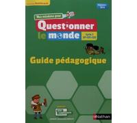 Mes Missions Pour Questionner Le Monde Cycle 2 Cp-Ce1-Ce2 - Guide Pédagogique