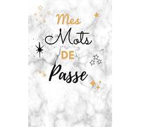 Mes Mots de Passe: Mes mots de passe: Carnet à compléter pour conserver vos mots de passe et identifiants / cahier avec répertoire Alphabétique / ... enfants / pour les fêtes, Noël, anniversaire