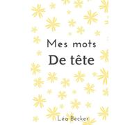 Mes mots de tête