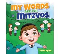 Mes mots sont pour Mitzvos