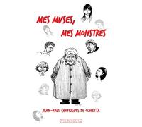 Mes Muses, Mes Monstres - Sourires Et Masques