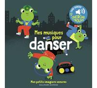 Marion Billet – Mes musiques pour danser – Des sons à écouter, des images à regarder – Cartonné