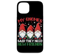 Mes nains ont dit qu'ils avaient besoin de nouveaux amis Coque pour iPhone 13