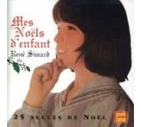 Mes Noels d'enfant: 25 Succes de Noel