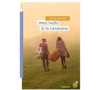 Mes nuits à la caravane