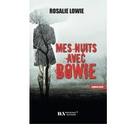 Mes Nuits Avec Bowie