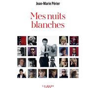 Mes nuits blanches - Jean-Marie Périer - Calmann-Levy - broché - Beau livre