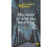 Mes nuits ne sont pas les vôtres
