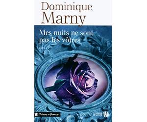 Mes nuits ne sont pas les vôtres