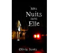 Mes nuits sans elle