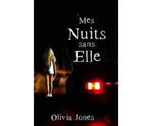 Mes nuits sans elle