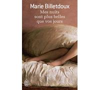 Mes nuits sont plus belles que vos jours