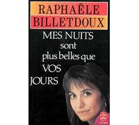 Mes Nuits Sont Plus Belles Que Vos Jours