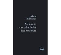 MES NUITS SONT PLUS BELLES QUE VOS JOURS