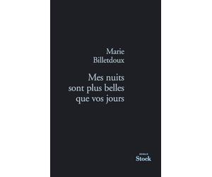 MES NUITS SONT PLUS BELLES QUE VOS JOURS
