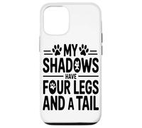 Mes Ombres Ont Quatre Pattes Et Une Queue Disant Amour du Coque pour iPhone 12/12 Pro