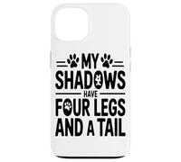 Mes Ombres Ont Quatre Pattes Et Une Queue Disant Amour du Coque pour iPhone 13