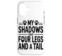Mes Ombres Ont Quatre Pattes Et Une Queue Disant Amour du Coque pour iPhone 16