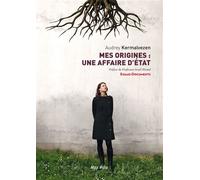 Mes origines, une affaire d'état - KERMALVEZEN - Max Milo - broché - Essai
