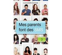 Mes parents font des SMS