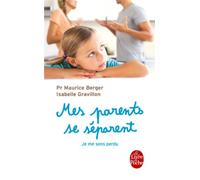 Mes parents se séparent
