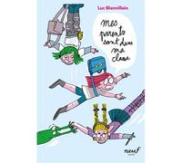 Mes parents sont dans ma classe - Luc Blanvillain - Ecole Des Loisirs - Poche - Roman junior dès 9 ans