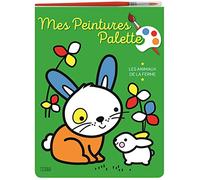 Mes peintures palette : Les animaux de la ferme - Dès 3 ans