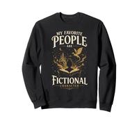 Mes Personnages Preferes sont Fictifs Lecteur Passion Sweatshirt