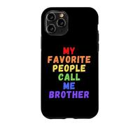 Mes Personnes préférées m'appellent Brother Bro Bruh Men Man Rainbow Coque pour iPhone 11 Pro