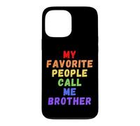 Mes Personnes préférées m'appellent Brother Bro Bruh Men Man Rainbow Coque pour iPhone 13 Pro Max