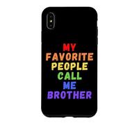 Mes Personnes préférées m'appellent Brother Bro Bruh Men Man Rainbow Coque pour iPhone XS Max