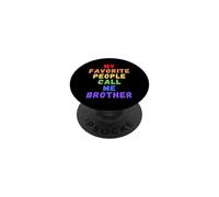 Mes Personnes préférées m'appellent Brother Bro Bruh Men Man Rainbow PopSockets PopGrip Adhésif