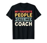 Mes Personnes préférées m'appellent Coach Coaching Amusant pour la fête des pères T-Shirt