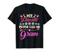 Mes personnes préférées m'appellent Gram Funny Mother's Day T-Shirt