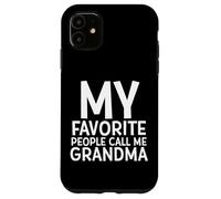 Mes Personnes préférées m'appellent Grand-MÈRE, Jolis Cadeaux pour Grand-mère Coque pour iPhone 11
