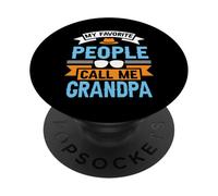 Mes Personnes préférées m'appellent Grand-père, Papa drôle pour la fête des pères PopSockets PopGrip Adhésif