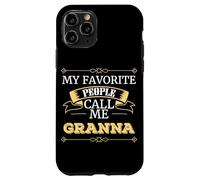 Mes Personnes préférées m'appellent Granna Grandmother Family Love Coque pour iPhone 11 Pro