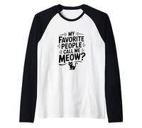 Mes Personnes préférées m'appellent Meow Cat Lover Manche Raglan