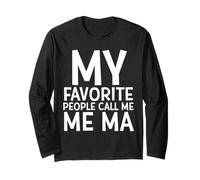 Mes Personnes préférées m'appellent Moi MA Grand-MÈRE Pseudo MEMA Manche Longue