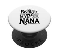 Mes Personnes préférées m'appellent Nana pour Les Grands-mères PopSockets PopGrip Adhésif