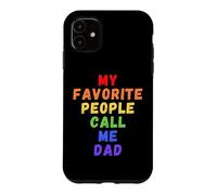 Mes Personnes préférées m'appellent Papa Men Man Funny Rainbow Daddy Coque pour iPhone 11